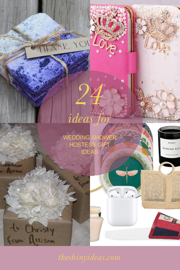 24 Ideas for Wedding Shower Hostess Gift Ideas Home, Family, Style